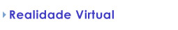 Realidade Virtual